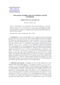 THE GALOIS ALGEBRAS AND THE AZUMAYA GALOIS EXTENSIONS