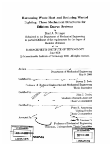 Harnessing  Waste  Heat  and  Reducing ... Lighting:  Three  Mechanical  Structures  for