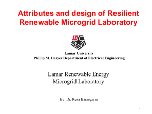 Attributes and design of Resilient Renewable Microgrid Laboratory Lamar Renewable Energy Microgrid Laboratory