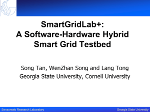 SmartGridLab+: A Software-Hardware Hybrid Smart Grid Testbed