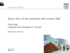 Spinor form of the amplitude with massive field Chen Gang