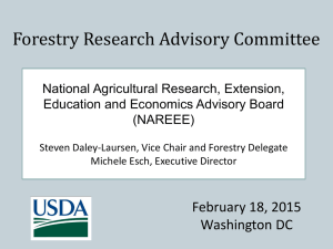 Forestry Research Advisory Committee February 18, 2015 Washington DC National Agricultural Research, Extension,