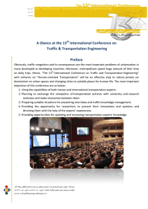 A Glance at the 13 International Conference on Traffic &amp; Transportation Engineering