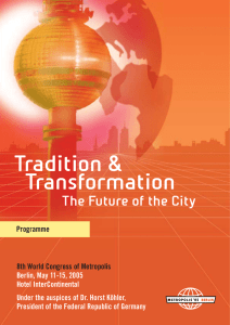 Tradition &amp; Transformation The Future of the City