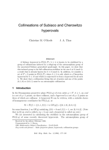 Collineations of Subiaco and Cherowitzo hyperovals Christine M. O’Keefe J. A. Thas