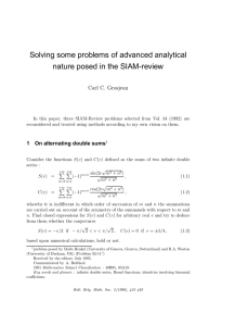 Solving some problems of advanced analytical nature posed in the SIAM-review