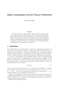 Matrix Computation and the Theory of Moments ∗ Gene H. Golub