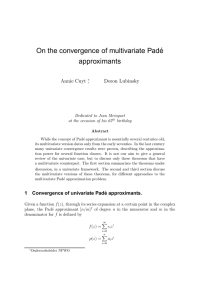 On the convergence of multivariate Pad ´e approximants Annie Cuyt ,