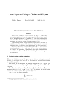 Least-Squares Fitting of Circles and Ellipses ∗ Walter Gander Gene H. Golub