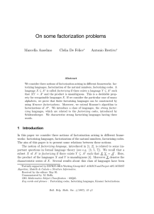 On some factorization problems Marcella Anselmo Clelia De Felice Antonio Restivo