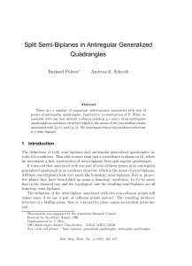 Split Semi-Biplanes in Antiregular Generalized Quadrangles Burkard Polster Andreas E. Schroth