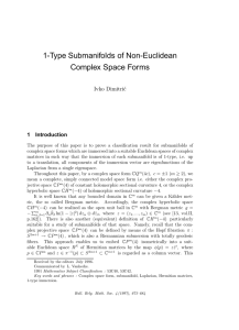 1-Type Submanifolds of Non-Euclidean Complex Space Forms Ivko Dimitri´ c