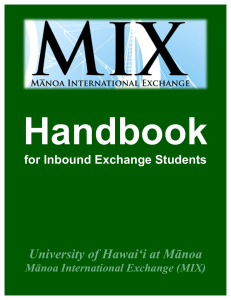 Handbook University of Hawai‘i at Mānoa for Inbound Exchange Students