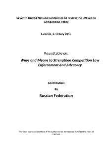 Ways and Means to Strengthen Competition Law Enforcement and Advocacy