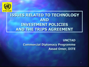 ISSUES RELATED TO TECHNOLOGY AND INVESTMENT POLICIES AND THE TRIPS AGREEMENT