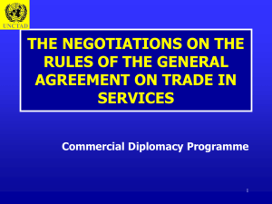 THE NEGOTIATIONS ON THE RULES OF THE GENERAL AGREEMENT ON TRADE IN SERVICES