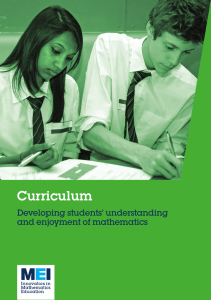 Curriculum Developing students’ understanding and enjoyment of mathematics