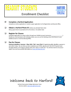 Enrollment Checklist Complete a Harford Application Obtain a Harford Photo ID