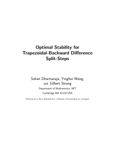 Optimal Stability for Trapezoidal-Backward Difference Split-Steps Sohan Dharmaraja, Yinghui Wang,