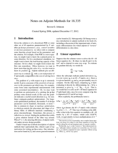 Notes on Adjoint Methods for 18.335 1 Introduction Steven G. Johnson