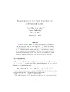 Singularities of the wave trace for the Friedlander model ere