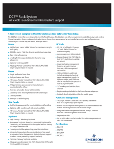DCE™ Rack System A Flexible Foundation for Infrastructure Support