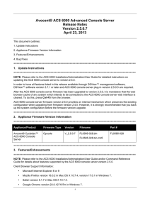 Avocent® ACS 6000 Advanced Console Server Release Notes Version 2.5.0.7 April 23, 2013