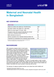 Maternal and Neonatal Health in Bangladesh KEY STATISTICS Basic data
