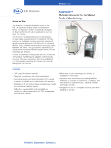 Xpansion™ Introduction Multiplate Bioreactor for Cell-Based Product Manufacturing