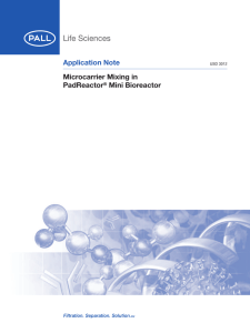 Application Note Microcarrier Mixing in PadReactor Mini Bioreactor