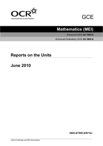 GCE Mathematics (MEI)  Reports on the Units