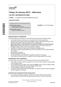 Friday 18 January 2013 – Afternoon AS GCE  MATHEMATICS (MEI) 4752/01 Duration: