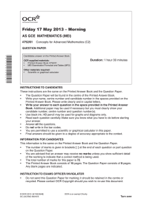 Friday 17 May 2013 – Morning AS GCE  MATHEMATICS (MEI) 4752/01 Duration: