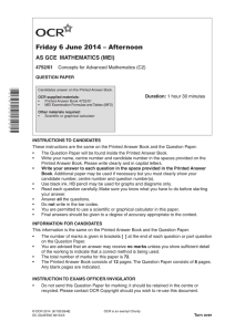 Friday 6 June 2014 – Afternoon AS GCE  MATHEMATICS (MEI) 4752/01 Duration: