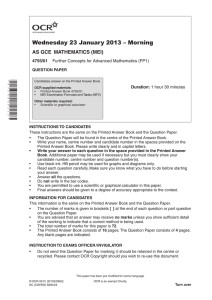 Wednesday 23 January 2013 – Morning AS GCE  MATHEMATICS (MEI) 4755/01 Duration: