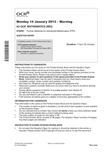 Monday 14 January 2013 – Morning A2 GCE  MATHEMATICS (MEI) 4756/01 Duration: