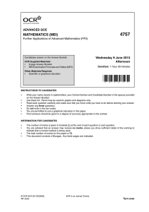 4757 MATHEMATICS (MEI) ADVANCED GCE Wednesday 9 June 2010