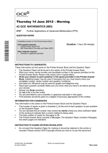 Thursday 14 June 2012 – Morning A2 GCE  MATHEMATICS (MEI) 4757 Duration: