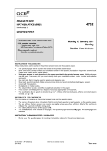 4762 MATHEMATICS (MEI) ADVANCED GCE Monday 10 January 2011