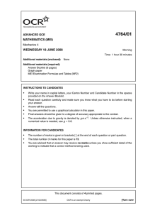 4764/01 MATHEMATICS (MEI) WEDNESDAY 18 JUNE 2008 ADVANCED GCE