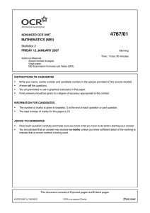 4767/01 MATHEMATICS (MEI) Statistics 2 FRIDAY 12 JANUARY 2007