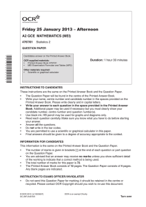 Friday 25 January 2013 – Afternoon A2 GCE  MATHEMATICS (MEI) 4767/01 Duration: