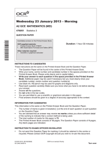 Wednesday 23 January 2013 – Morning A2 GCE  MATHEMATICS (MEI) 4768/01 Duration: