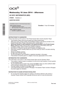 Wednesday 18 June 2014 – Afternoon A2 GCE  MATHEMATICS (MEI) 4769/01 Duration: