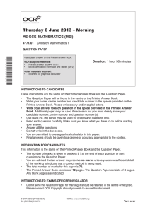 Thursday 6 June 2013 – Morning AS GCE  MATHEMATICS (MEI) 4771/01 Duration: