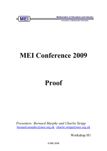 MEI Conference 2009 Proof Presenters: Bernard Murphy and Charlie Stripp