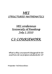 MEI C3 COURSEWORK STRUCTURED MATHEMATICS