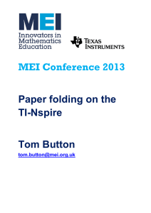 MEI Conference  Paper folding on the TI-Nspire