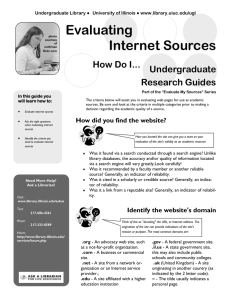 Evaluating Internet Sources How Do I... Undergraduate