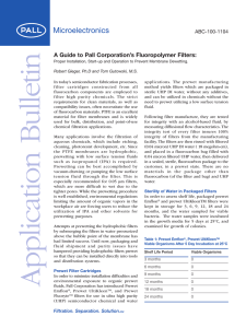 n ti A Guide to Pall Corporation’s Fluoropolymer Filters: